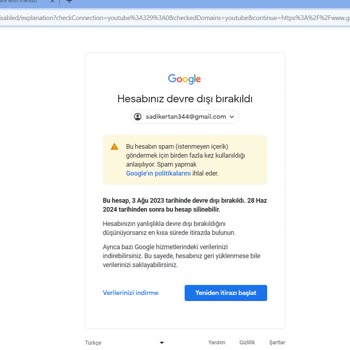 Gmail Hesabınız Devre Dışı Bırakıldı