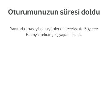 Vodafone Oturum Süresi Dolan Hatası