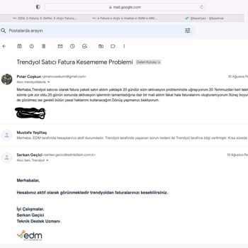 EDM Bilişim 1 Aydır Trendyol Aktivasyon Problemimi Çözemeyen Edm!