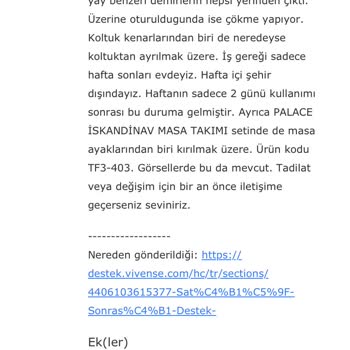 Vivense Eşya Ve Şikayet Hattı Mağduriyeti