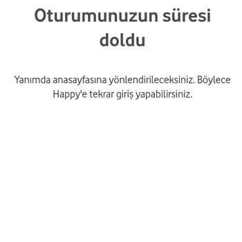 Vodafone Oturumumun Süresi Dolu