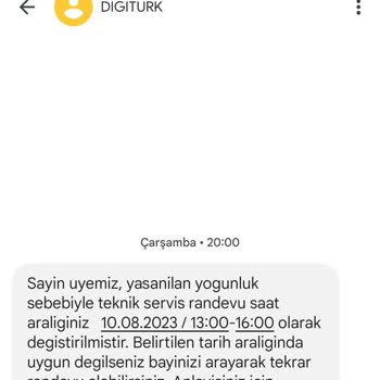 Digiturk Randevu Veriyorlar Gelmiyor