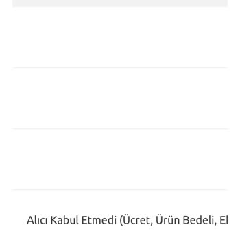 Yurtiçi Kargo Alıcı Kabul Etmedi Yazıyor Ama Bana Bilgi Gelmedi