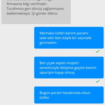 ÇiçekSepeti Siparişim Gelmedi Ücret İadesi Edilsin