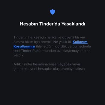 Tinder Hesabıma Yasak Nedeni İle Giremiyorum