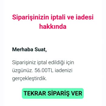 Yemeksepeti Siparişin İptal Olması, Para İadesi Olmaması