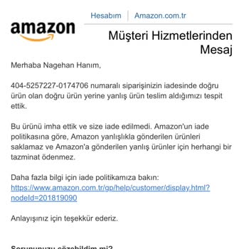 Amazon Yanlış Ürün İadesinin İmhası Nedeniyle Mağduriyet