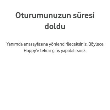 Vodafone Happy Giremiyorum Yardımcı Olur Musunuz