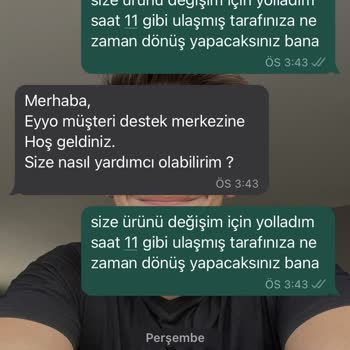 Eyyo Yanlış Ürün Gönderdi Değişimini Yapmıyor