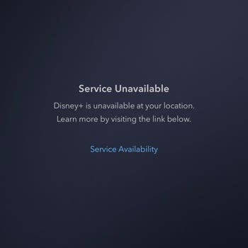 Disney Plus Service Unavailable