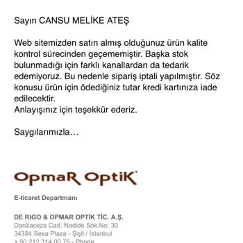 Derigo Opmar Optik Siparişimi İptal Edip Yüksek Fiyatlı Satışa Sundu