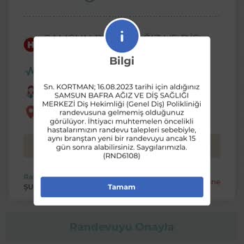 Bafra Ağız ve Diş Sağlığı Hastanesi Muayene Edilmedim! Randevum İptal Oldu Yeni Randevu Alamıyorum