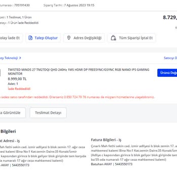 Kinzy Teknoloji Hatalı Monitör İadesi Reddedildi.