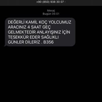 Kamil Koç 4 Saat Gecikme