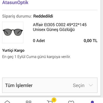 Atasun Optik Sipariş Verilen Ürün Bir Gün Sonra İptal Edilmesi Neyle Bağdaşıyor?