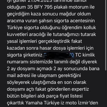 Türkiye Sigorta Hasar Dosya İşlemleri Sorunu Maillere Dönüş Yapılmaması