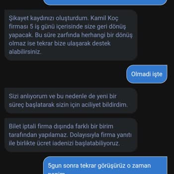 Obilet Sözünü Yerine Getirmiyor Beni Oyalıyor