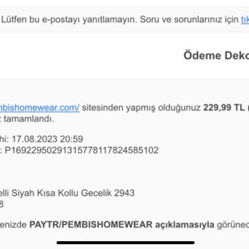 Pembiş Homewear Ürün Gönderilmiyor, Parası Ödenmiş Olmasına Rağmen!