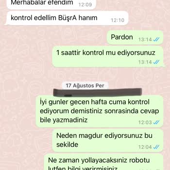 Robot Hastanesi Ürün 35 Gün Oldu Yollanmadı!