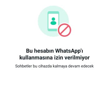 WhatsApp Hesabım Kapandı, Açılmasını İstiyorum