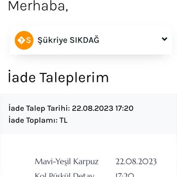 By Tuğçe Kaya İade Kabul Edilmemesi