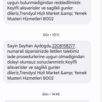 Trendyol Hızlı Market Trendyol Bozuk Ürünü Kabul Etmiyor Ve Tüketmemiz Gerektiğini İletiyor.