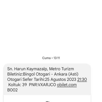 Metro Turizm Hizmette Yetersizlik Ve Verdiğim Ücreti Alamamak