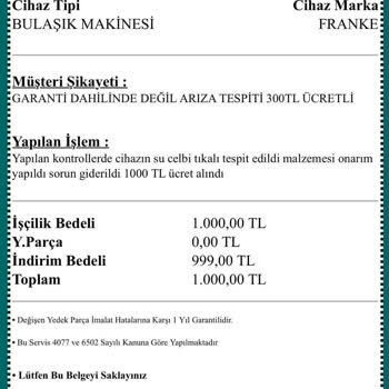 Franke Yetkili Servisinin Fatura Kesmek İçin Ekstra Ücret Talep Etmesi