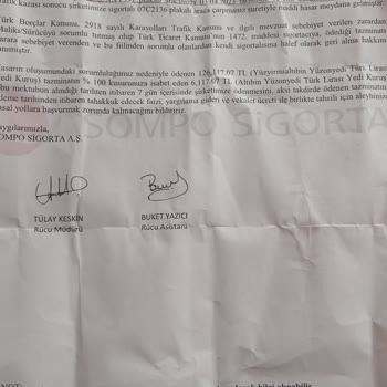 Sompo Sigorta Beni 7gun İçinde Ödeme Bekleniyor