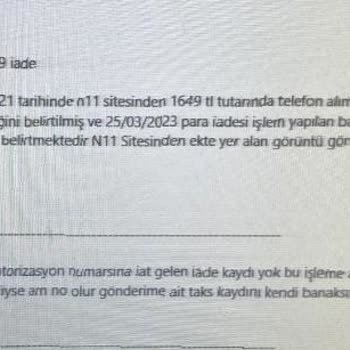 N11 Para İadesi İle İlgili Sorunumu Hala Çöz Medi