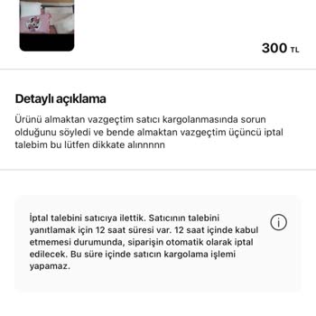 Gardrops 3 Kez İptal Talebinde Bulunduğum Siparişim İptal Edilmedi Halen