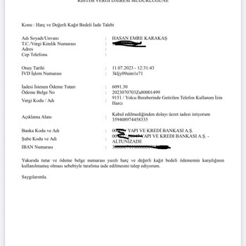 Rıhtım Veraset ve Harçlar Vergi Dairesi Müdürlüğü Yatırılan Harcın Kabul Edilmemesi Ve İadede Olmaması