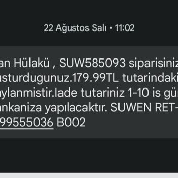 Suwen Hala İade Edilmeyen Ürün Ücreti Ve El Konulan Kargo Ücreti