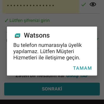 Watsons Uygulamasına Üye Olamıyorum