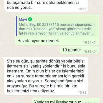 Mavi Ürünüm 7 Gündür Hazırlanma Aşamasında