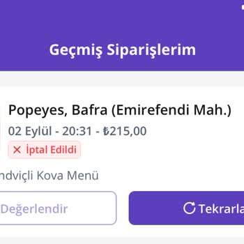 Popeyes Gerekçesiz Sipariş İptali