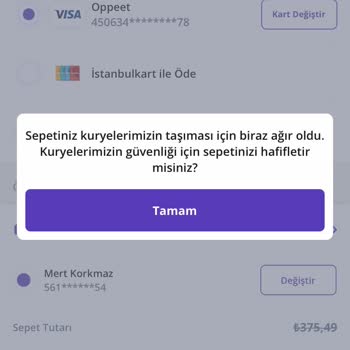 Getir Sepet Ağır Oldu Biraz Hafifletin Uyarısı