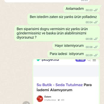 Su Butik Seda Tutulmaz Şikayet