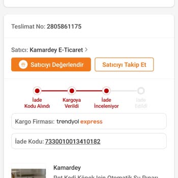 Kamardey Trendyol Ücret İadesi Yapılmıyor