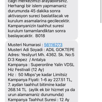 Superonline VDSL Kampanya Kayıt Ve İle İmzalatılan Sözleşme Tutarsızlığı