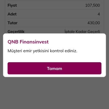 QNB Finansinvest Hisse Almaya Çalıştığımda Emir Yetkisi Hatası