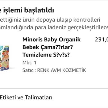 Minoris Baby Geri İade Yapılmaması