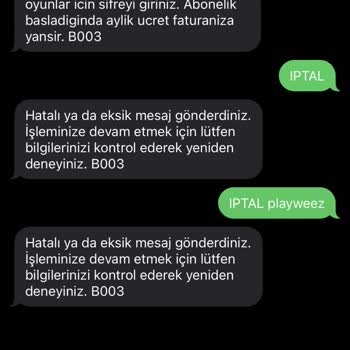 Playweez Abonelik İptali Yapamıyorum