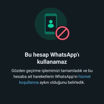 WhatsApp Hesabım Kapatıldı
