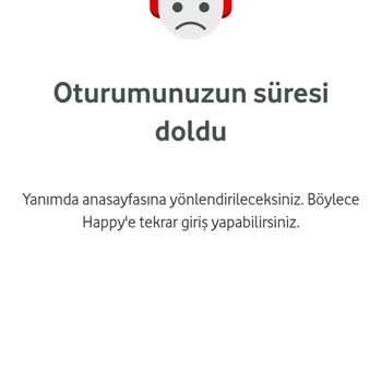 Vodafone Oturumunuzun Süresi Dolmuştur Hatası