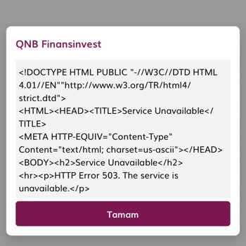 QNB Finansinvest Uygulamasından Şikayetçiyim