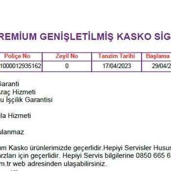 Hepiyi Sigorta Hepiyi Premium Genişletilmiş Kasko İkame Araç Mağduriyeti