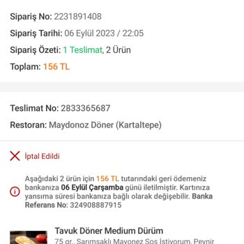 Maydonoz Döner Maydonoz Tuzluçayır Şubesi Bir Buçuk Saat Sonra Siparişimi İptal Etti