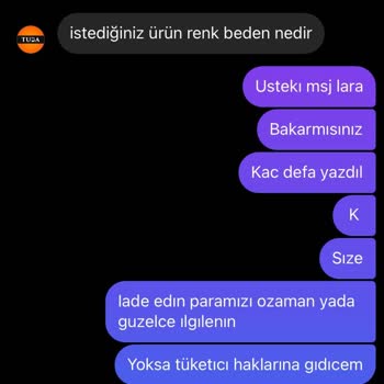 Tuba Mutioğlu Ne İade Ne Değişim!