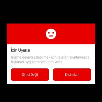 Vodafone Uygulama İzni Hatası
